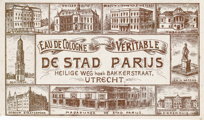 711459 Etiket voor de 'Eau de Cologne Véritable’ van Magazijnen ‘De Stad Parijs’, Heilige Weg hoek Bakkerstraat ...